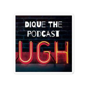 Original Dique The Podcast Bubble-free stickers